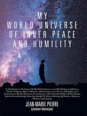 cover image of My World-Universe of Inner Peace and Humility